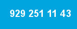 929 251 11 43